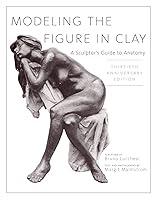 Algopix Similar Product 9 - Modeling the Figure in Clay 30th