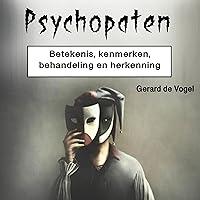 Algopix Similar Product 2 - Psychopaten Psychopaths Betekenis