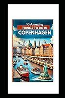 Algopix Similar Product 19 - 10 AMAZING THINGS TO DO IN COPENHAGEN