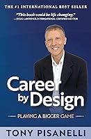 Algopix Similar Product 19 - Career by Design: Playing a Bigger Game
