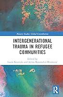 Algopix Similar Product 20 - Intergenerational Trauma in Refugee