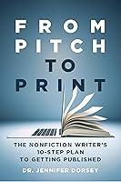 Algopix Similar Product 1 - From Pitch to Print The Nonfiction