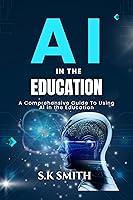 Algopix Similar Product 5 - Ai In The Education A Comprehensive
