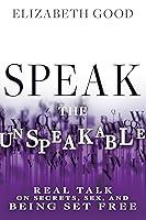 Algopix Similar Product 17 - Speak the Unspeakable Real Talk on