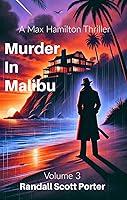 Algopix Similar Product 10 - Murder In Malibu A Max Hamilton