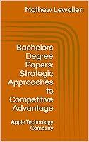 Algopix Similar Product 10 - Bachelors Degree Papers Strategic