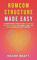 Algopix Similar Product 15 - Romcom Structure Made Easy A