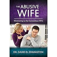 Algopix Similar Product 15 - The Abusive Wife Ministering to the