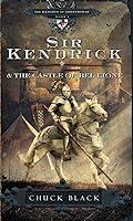Algopix Similar Product 15 - Sir Kendrick and the Castle of Bel