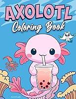 Algopix Similar Product 4 - Axolotl Gifts Cute Axolotl Coloring