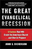 Algopix Similar Product 20 - The Great Evangelical Recession 6