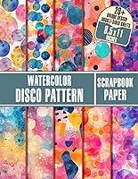 Algopix Similar Product 10 - Watercolor Disco Pattern Scrapbook