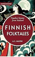 Algopix Similar Product 3 - Finnish Folktales Timeless Stories