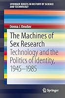 Algopix Similar Product 16 - The Machines of Sex Research