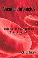 Algopix Similar Product 10 - Anemia Chronicles Battling and