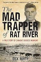 Algopix Similar Product 17 - Mad Trapper of Rat River A True Story