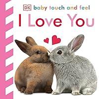 Algopix Similar Product 14 - Baby Touch and Feel I Love You