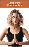 Algopix Similar Product 15 - Yoga para Principiantes Spanish