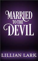Algopix Similar Product 4 - Married to the Devil (Monstrous Matches)