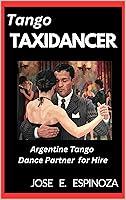 Algopix Similar Product 17 - Tango Taxidancer Argentine Tango Dance