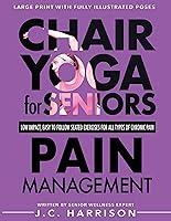 Algopix Similar Product 12 - Chair Yoga For Seniors Pain Management