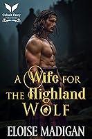 Algopix Similar Product 7 - A Wife for the Highland Wolf A