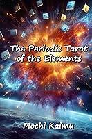 Algopix Similar Product 1 - The Periodic Tarot of the Elements