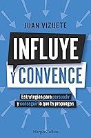 Algopix Similar Product 8 - Influye y convence Estrategias para