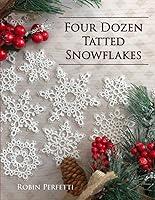 Algopix Similar Product 8 - Four Dozen Tatted Snowflakes