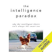 Algopix Similar Product 13 - The Intelligence Paradox Why the