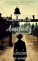 Algopix Similar Product 14 - Forbidden Bonds of Auschwitz Book 2 A