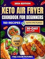 Algopix Similar Product 16 - Keto Air Fryer Cookbook For Beginners