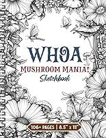 Algopix Similar Product 2 - Whoa Mushroom Mania Sketchbook A