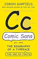 Algopix Similar Product 3 - Comic Sans The Biography of a Typeface