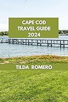 Algopix Similar Product 11 - CAPE COD TRAVEL GUIDE 2024 Cape Cod