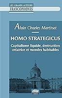 Algopix Similar Product 12 - Homo Strategicus Capitalisme liquide