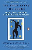 Algopix Similar Product 17 - The Body Keeps the Score Brain Mind