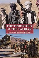 Algopix Similar Product 1 - The True Story of the Taliban Emirate