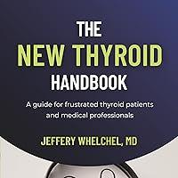 Algopix Similar Product 16 - The New Thyroid Handbook A Guide for