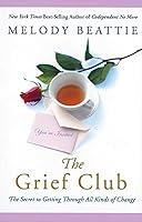 Algopix Similar Product 7 - The Grief Club The Secret to Getting