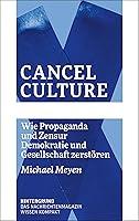 Algopix Similar Product 19 - Cancel Culture Wie Propaganda und