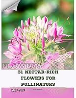 Algopix Similar Product 18 - 31 NectarRich Flowers for Pollinators