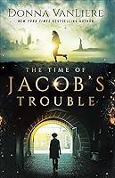 Algopix Similar Product 18 - The Time of Jacob's Trouble