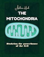 Algopix Similar Product 2 - The Mitochondria Studying the