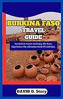 Algopix Similar Product 1 - BURKINA FASO TRAVEL GUIDE Get Back To