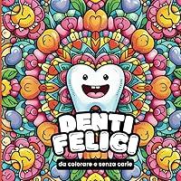 Algopix Similar Product 15 - Denti felici libro da colorare per chi