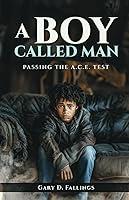 Algopix Similar Product 12 - A BOY CALLED MAN: Passing the A.C.E Test