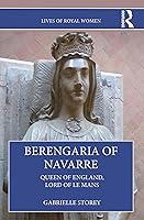 Algopix Similar Product 5 - Berengaria of Navarre Queen of