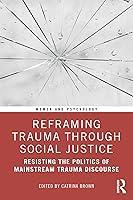 Algopix Similar Product 10 - Reframing Trauma Through Social