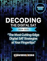 Algopix Similar Product 9 - Decoding the Digital SAT Updated